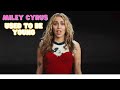 Miley Cyrus Used To Be Young Audio Used To Be Young Miley Cyrus