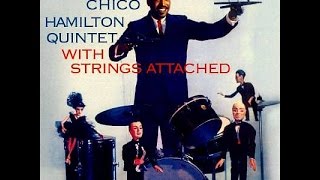 Chico Hamilton Quintet - Andante