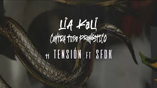 LIA KALI ft. SFDK - Tensión