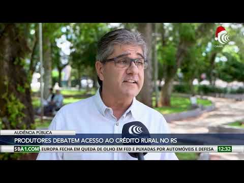 Produtores debatem acesso ao crédito rural no Rio Grande do Sul