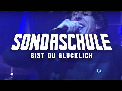 SONDASCHULE - Bist Du Glücklich (Akustisch & Live 25/25)
