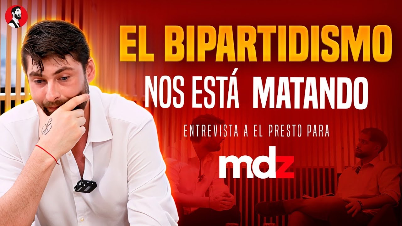 El Presto en MDZ: "El BIPARTIDISMO NOS ESTÁ MATANDO" | Entrevista completa para reflexionar
