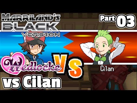 Pokémon Black Wedlocke, Part 03: A Moment of Cilan's!