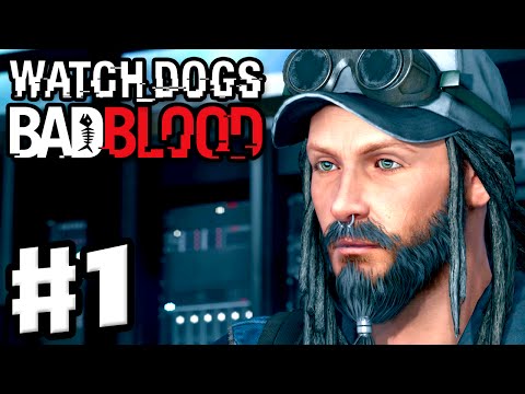 Watch Dogs: Bad Blood DLC - Gameplay Walkthrough Part 1 - T-Bone and Tobias! (PC, PS4, Xbox One)