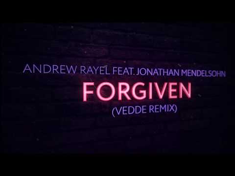 Andrew Rayel feat. Jonathan Mendelsohn - Forgiven (Vedde Extended Remix)