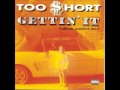 Too$hort - Take My Bitch