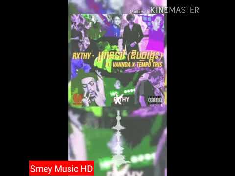 RXTHY - ព្រាននារី (ឱបចង្កេះ) ft. VANNDA x TEMPO TRIS
