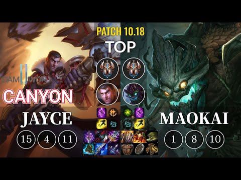 DWG Canyon Jayce vs Maokai Top - KR Patch 10.18