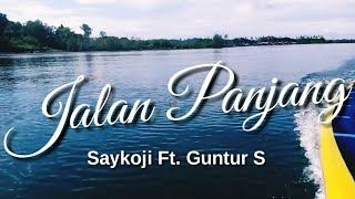 Download lagu Saykoji feat Guntur.S  Jalan Panjang (klip Pulau Haloban) mp3