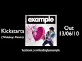 Example - 'Kickstarts' (Wideboys Remix) 