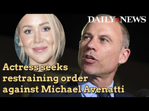 Actress files for domestic violence restraining order against Michael Avenatti