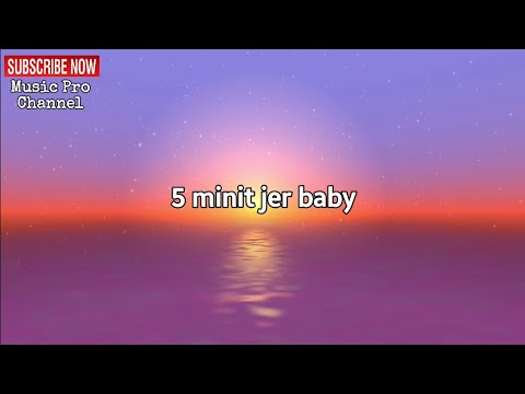 APKBRAHHH - 5 Minit LIRIK