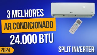 [Lista Atualizada 2024] 3 Melhores Ar Condicionado Inverter 24.000 BTU / Melhores Ar Condicionado.