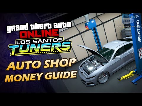 GTA Online: Los Santos Tuners - Auto Shop Money Guide