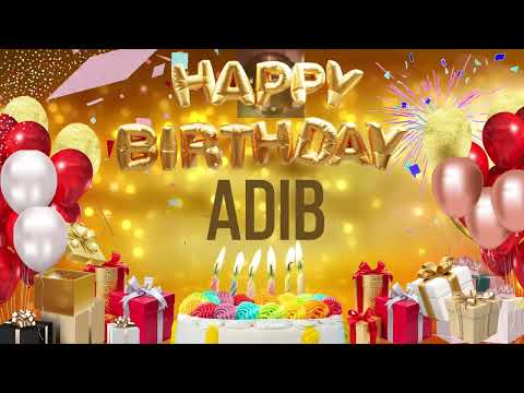 ADiB - Happy Birthday Adib