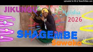 Jikungu Ft Shagembe  Sawaka   Maisha   Prd By Amoc Mbada Studio 2026  0717602800