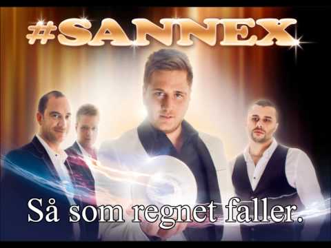 "Så som regnet faller" från Sannex senaste album "Tillbaka till framtiden"