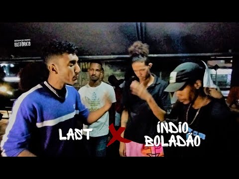 Last 🆚 Índio Boladão | 1ª Fase | Batalha do CH | 42º Edição