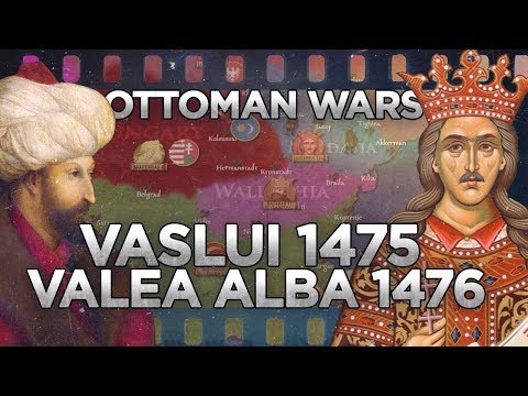 Bătăaliile de la Vaslui (1475) și Valea Albă (1476) - Războaiele Otomanilor DOCUMENTAR
