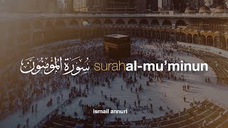 Download lagu Surah Al Mu'minun سورة المؤمنون - Ismail Ali Nuri اسماعيل النوري | Tadabbur Daily mp3 Download lagu Surah Al Mu'minun سورة المؤمنون - Ismail Ali Nuri اسماعيل النوري | Tadabbur Daily mp3