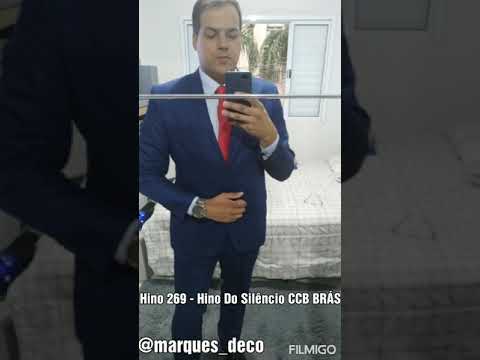 Hino 269 - Hino do Silêncio CCB BRÁS (Comunhão Divina)