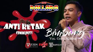 Download lagu Bimbang New Pallapa 2019 Live Anti Retak Gerry Mah... mp3
