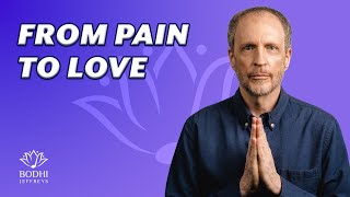 Turning Toward Our Pain to Find Pure Love in Relationships