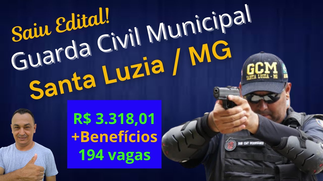 Watch Now Concurso Público Santa Luzia MG 2022. Detalhes do Edital. Guarda Civil Municipal GCM. Nível Médio Concurso Público Santa Luzia MG 2022. Detalhes do Edital. Guarda Civil Municipal GCM. Nível Médio
