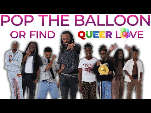 Ep 10: Pop The Balloon or Find QUEER Love (ATL) | With Trackz