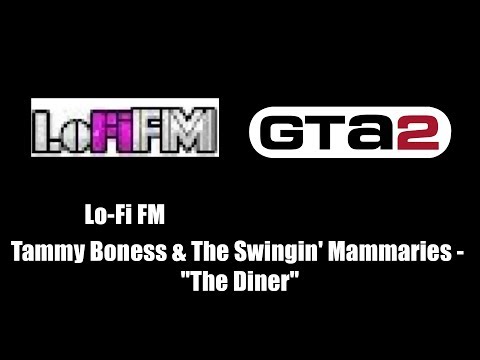 GTA 2 (GTA II) - Lo-Fi FM | Tammy Boness & The Swingin' Mammaries - "The Diner"