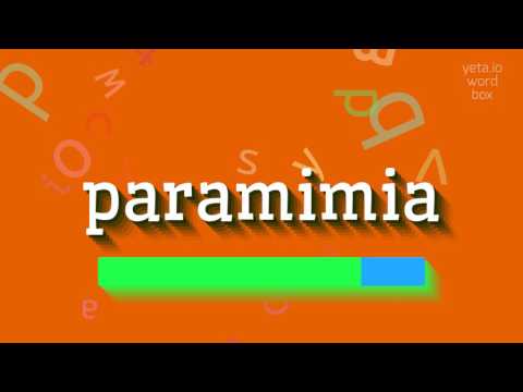 HOW TO PRONOUNCE PARAMIMIA? #paramimia