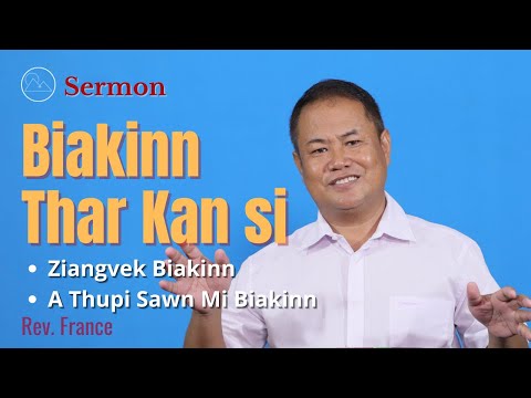 Biakinn Thar Kan Si - Rev. France