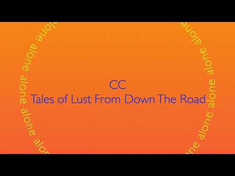 Video thumbnail for Tales Of Lust From Down The Road
