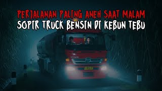 Download lagu PERJALANAN PALING ANEH SAAT MALAM !! SOPIR DAN KENEK TRUCK BENSIN DI TENGAH KEBUN TEBU mp3 Download lagu PERJALANAN PALING ANEH SAAT MALAM !! SOPIR DAN KENEK TRUCK BENSIN DI TENGAH KEBUN TEBU mp3