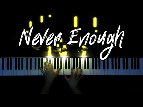 Never Enough - The Greatest Showman (Loren Allred) | Piano Cover - Tutorial