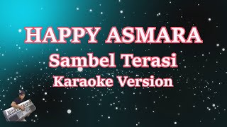 Download lagu Sambel Terasi - (Karaoke Lirik Tanpa Vocal) | Happy Asmara mp3 Download lagu Sambel Terasi - (Karaoke Lirik Tanpa Vocal) | Happy Asmara mp3
