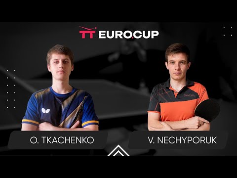 09:55 Oleksandr Tkachenko - Vadym Nechyporuk 24.03.2024 TT Euro.Cup Ukraine  Star. TABLE 3