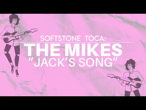 Softstone Toca: The Mikes -  Jack's Song