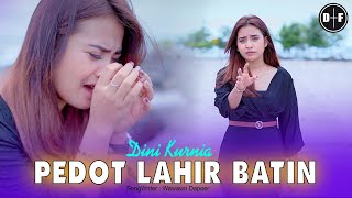 Download lagu Dini Kurnia - PEDOT LAHIR BATIN ||  Music Vide mp3