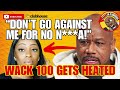 [HEATED] Wack 100 & R Ann B Gets Into Heated Argument Over Respect In Relationships‼️DEAD HOMIES‼️🔥