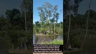Download lagu Viral, pulau begansar dikabupaten kapuas hulu kalimantan barat mp3