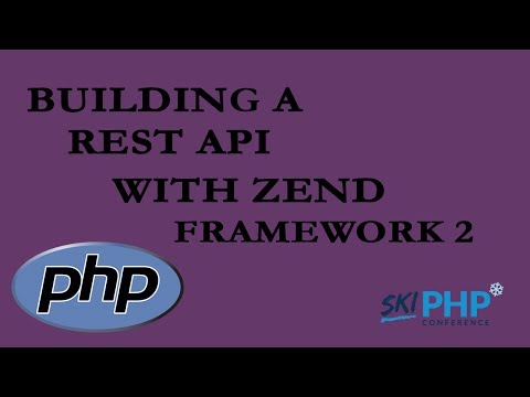 Building a REST API with Zend Framework 2  with Mike Stowe