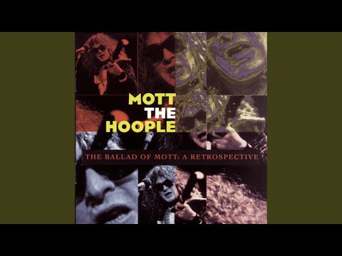 Ballad Of The Mott Hoople (Album Version)