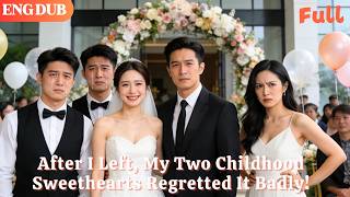 Download lagu [ENG DUB]🌟After I Left, My Two Childhood Sweethearts Regretted It Badly!#drama#minidrama mp3