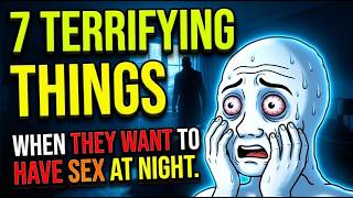 🔴7 terrifying things narcissists do when they want to have sex at night.