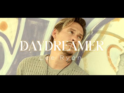 Lee Ryan "Daydreamer"