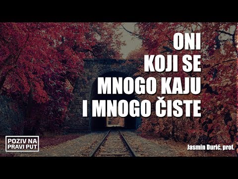 ONI KOJI SE KAJU I ČISTE - Jasmin Durić, prof. ᴴᴰ┇Poziv na pravi put