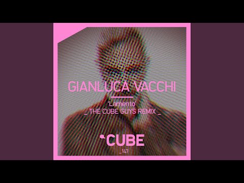 Lamento (The Cube Guys Remix)