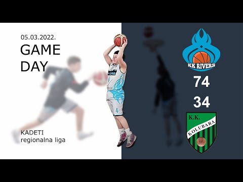 KK Rivers - KK Kolubara kadeti regionalna liga
