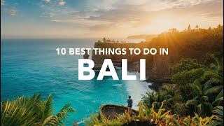 Bali Travel Guide 2025: 10 BEST Things to Do in Indonesia (First Timer&amp;#39;s Ultimate Guide)#bali